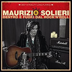 Solieri Maurizio - Dentro E Fuori Dal Rock'N'Roll Cd 8012855419526