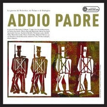 Compilation - Addio Padre (Ri-Masterizzato) Cd 8012855422625