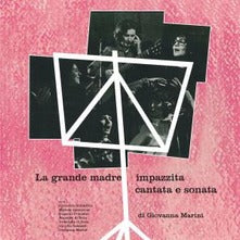 Marini Giovanna - La Grande Madre Impazzita (Ri-Masterizzato) Cd 8012855422922