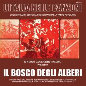 Il Nuovo Canzoniere Italiano - Il Bosco Degli Alberi (Ri-Masterizzato)