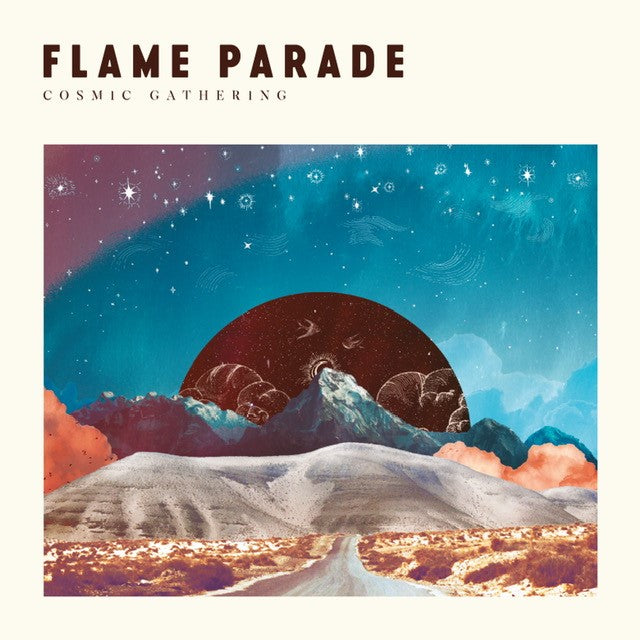 Flame Parade - Cosmic Gathering Cd 8012957017521