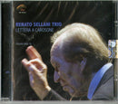 Sellani Renato Trio - Lettera A Carosone Cd 8013284004154