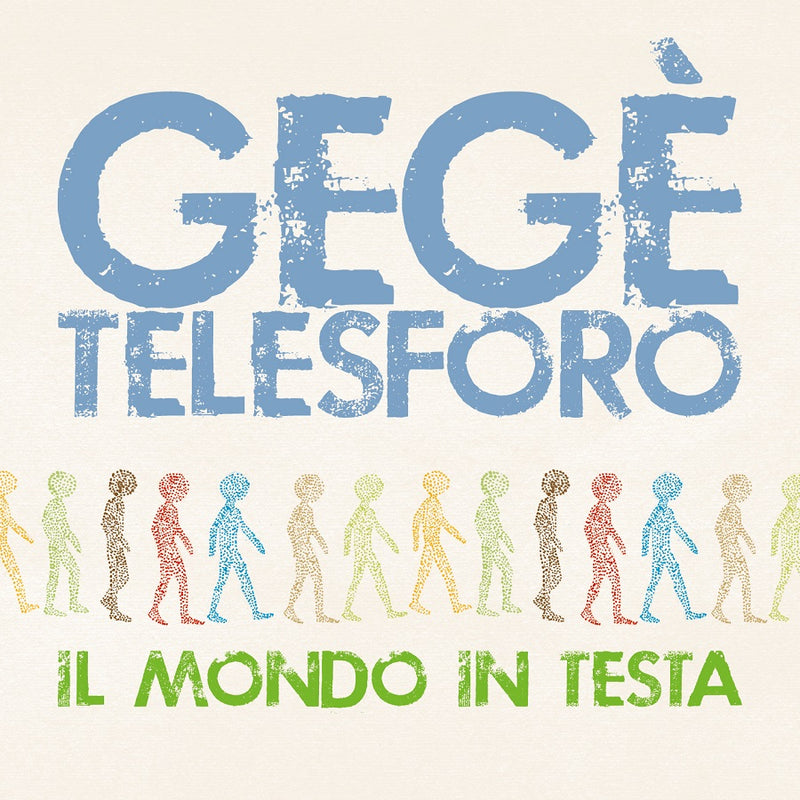Telesforo Gege' - Il Mondo In Testa CD 8013358201359