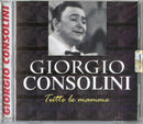 Consolini Giorgio - Tutte Le Mamme Cd 8014406000962
