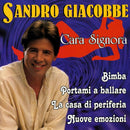 Giacobbe Sandro - Cara Signora CD 8014406023367