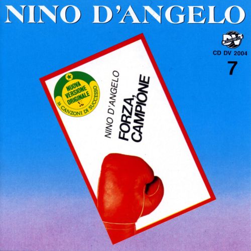 D'Angelo Nino - Forza Campione Cd 8014406200461