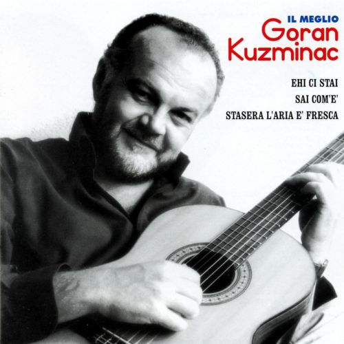 Kuzminac Goran - Il Meglio Cd 8014406422665