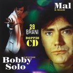 Solo Bobby, Mal - Il Meglio / I Successi CD 8014406439069
