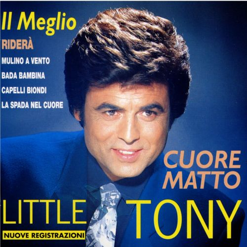 Little Tony - Il Meglio Cd 8014406586961