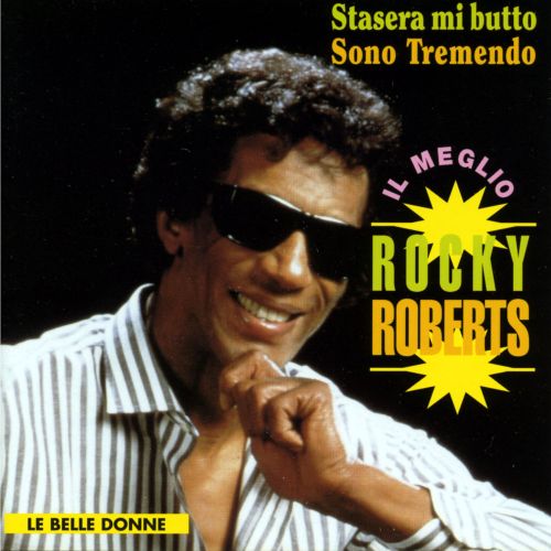 Roberts Rocky - Il Meglio Cd 8014406587968