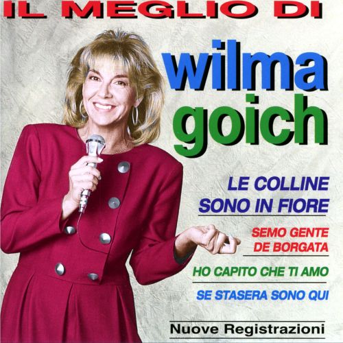 Goich Wilma - Il Meglio Cd 8014406592863