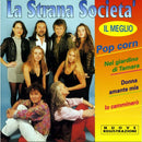 Strana Societa' La - Il Meglio Cd 8014406593167