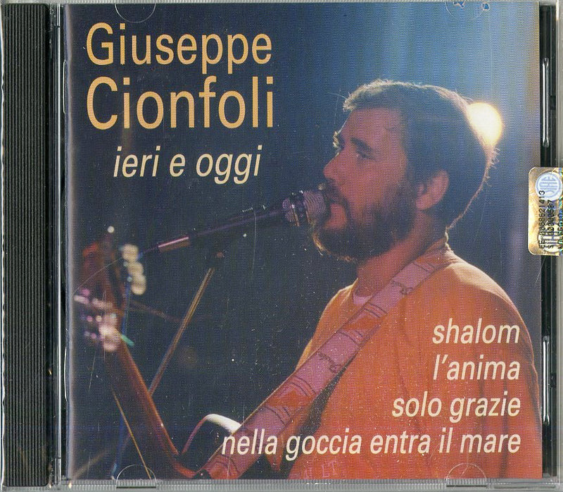 Cionfoli Giuseppe - Ieri E Oggi Cd 8014406599862
