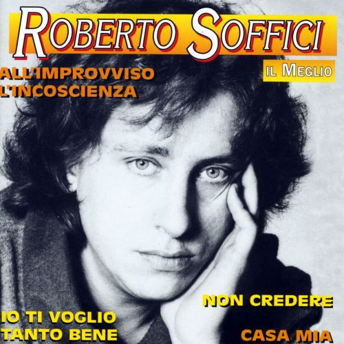 Soffici Roberto - Il Meglio Cd 8014406603767