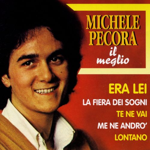 Pecora Michele - Il Meglio Cd 8014406607765