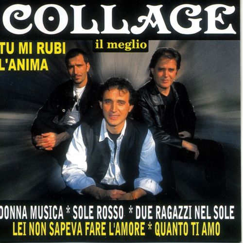 Collage - Il Meglio Cd 8014406613667