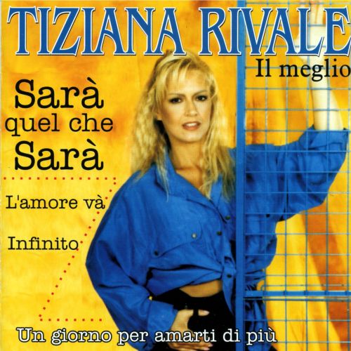 Rivale Tiziana - Il Meglio Cd 8014406618464