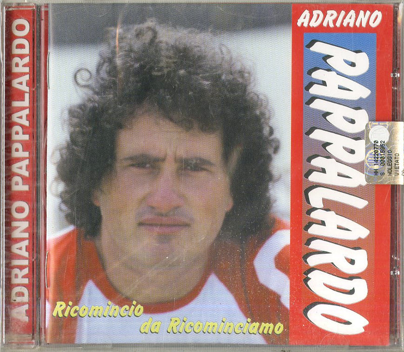 Pappalardo Adriano - Ricomincio Da Ricominciamo Cd 8014406622164