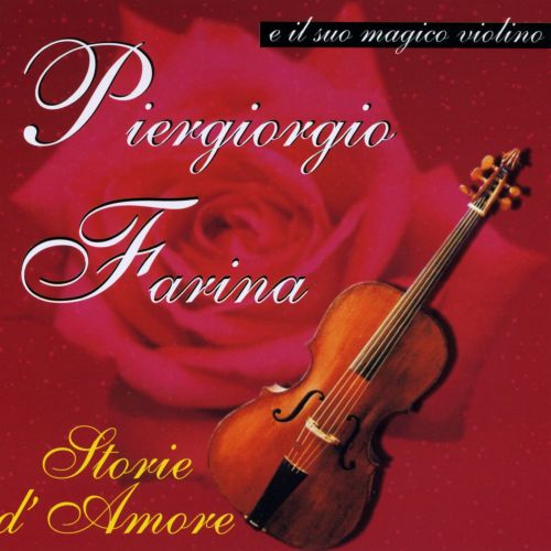 Farina Piergiorgio - Storie D'Amore (Orchestra) Cd 8014406642261