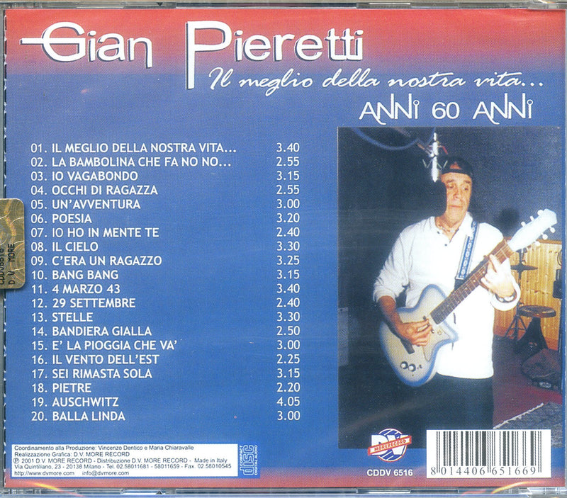 Pieretti Gian - Il Meglio Della Nostra Vita Cd 8014406651669