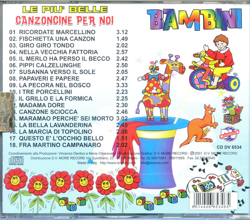 Compilation - Le Piu' Belle Canzoncine Per Noi Bambini Cd 8014406653465