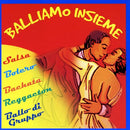 Compilation - Balliamo Insieme Cd 8014406701166
