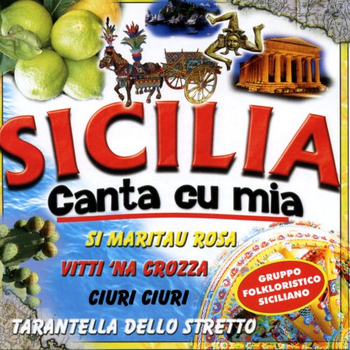 Compilation - Sicilia Canta Cu Mia