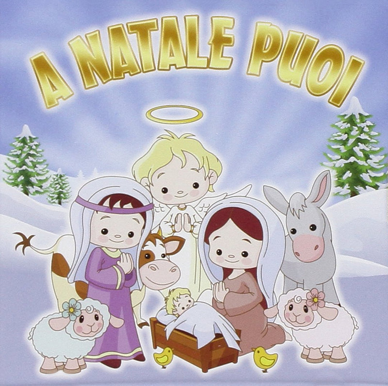 Compilation - A Natale Puoi Cd 8014406722260