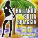 Compilation - Ballando Sulla Spiagia 20 Bachate