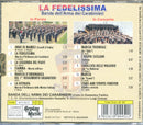 Compilation - La Fedelissima - Banda Dei Carabinieri Cd 8015670044522