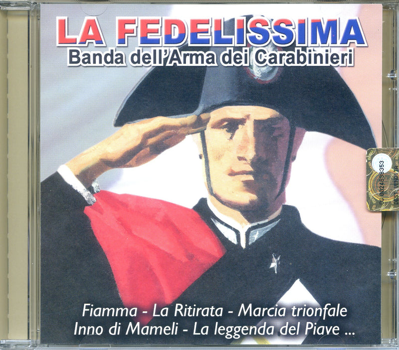 Compilation - La Fedelissima - Banda Dei Carabinieri Cd 8015670044522