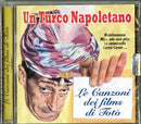 Compilation - Un Turco Napoletano - Le Canzoni Dei Films Di Toto' CD 8015670044676