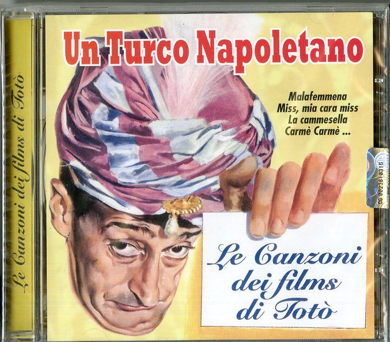 Compilation - Un Turco Napoletano - Le Canzoni Dei Films Di Toto' CD 8015670044676