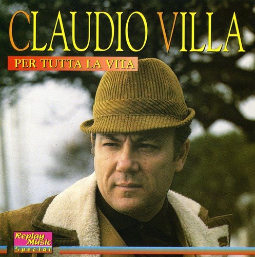 Villa Claudio - Per Tutta La Vita Cd 8015670080186