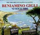 Gigli Beniamino - 'O Sole Mio (The Very Best Of Neapo Cd 8015670541403