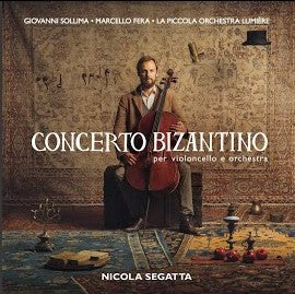 Sollima Giovanni, Piccola Orchestra Lumiere - Concerto Bizantino Cd 8015948000175