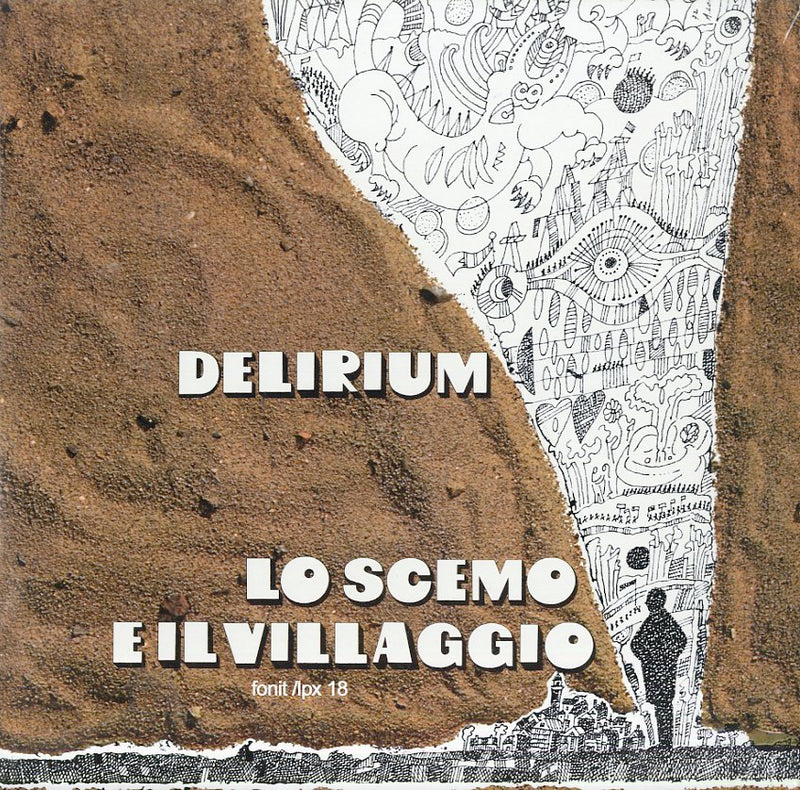 Delirium - Lo Scemo E Il Villaggio