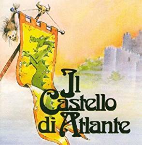 Il Castello Di Atlante - Sono Io Il Signore Delle Terre A Nord Cd 8016158000320