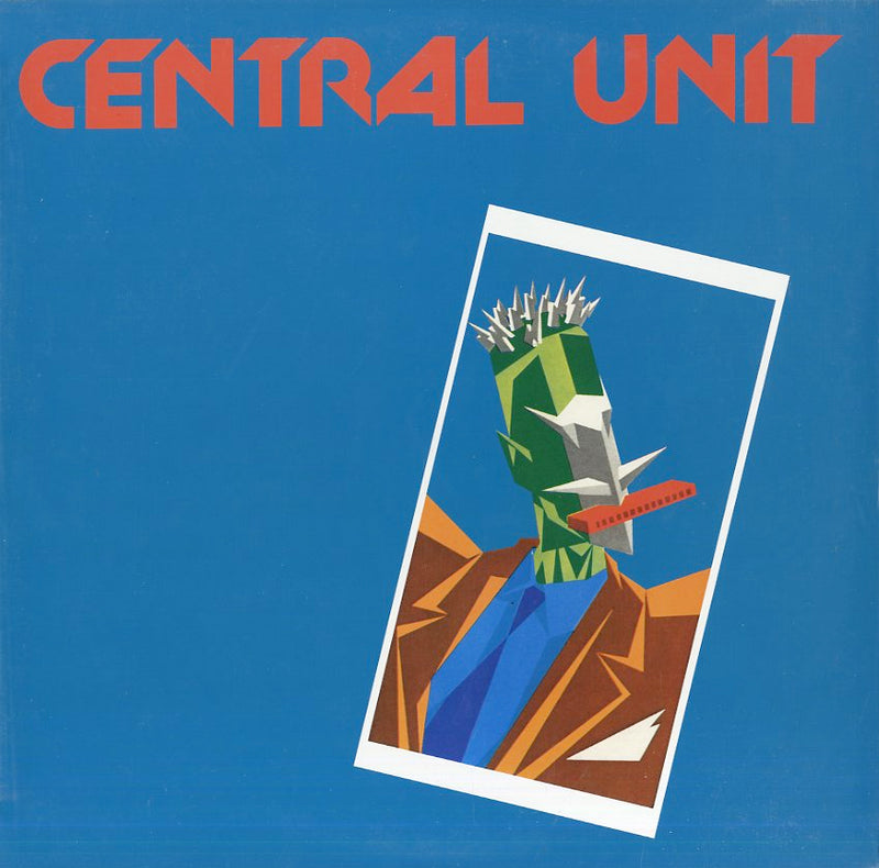 Central Unit - Central Unit Lp 8016158015645