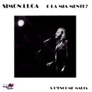 Simon Luca - E La Mia Mente? Cd 8016158115321