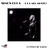 Simon Luca - E La Mia Mente? Cd 8016158115321