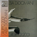 Gruppo 2001 - L-Alba Di Domani