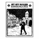 Jet Set Roger - Un Rifugio Per La Notte