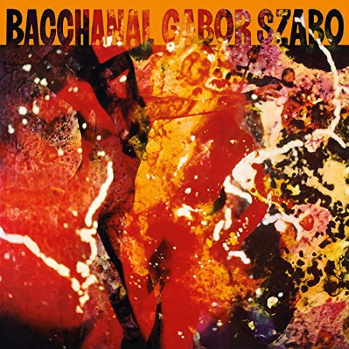 Szabo Gabor - Bacchanal Cd 8016670147374