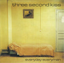 Three Second Kiss - Everyday-Everyman