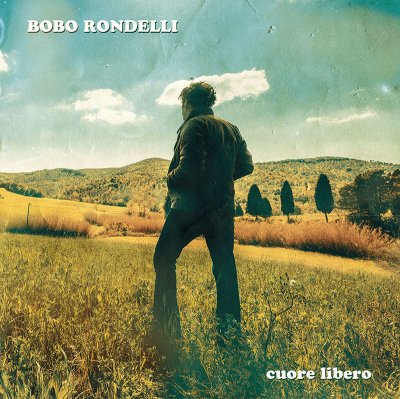 Rondelli Bobo - Cuore Libero Cd 8016670149637