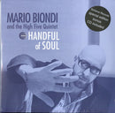 Biondi Mario - Handful Of Soul (Special Edt.) Vinile LP - Vinyl record 8018344224060