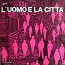 Umiliani Piero - L'Uomo E La Citta' Cd 8018344399218