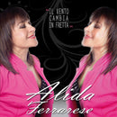 Ferrarese Alida - Il Vento Cambia In Fretta Cd 8018461050450