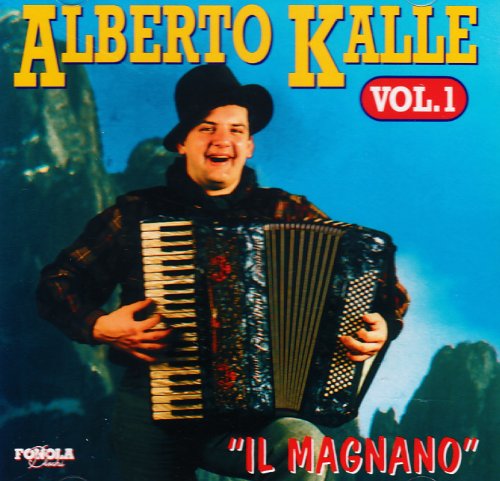 Kalle Alberto - Il Magnano Vol.1 Cd 8018461111861